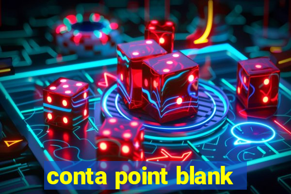 conta point blank